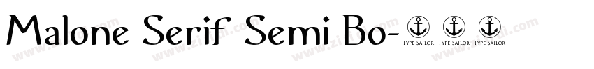 Malone Serif Semi Bo字体转换